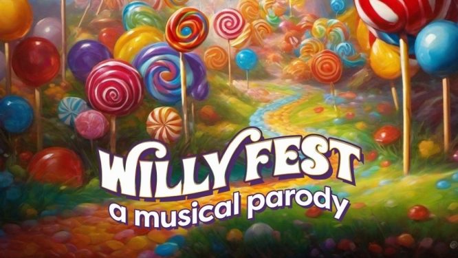Willy Fest: A Musical Parody